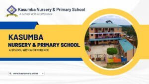 Read more about the article Why Kasumba Nursery and Primary School is the premier choice for your child’s educational needs