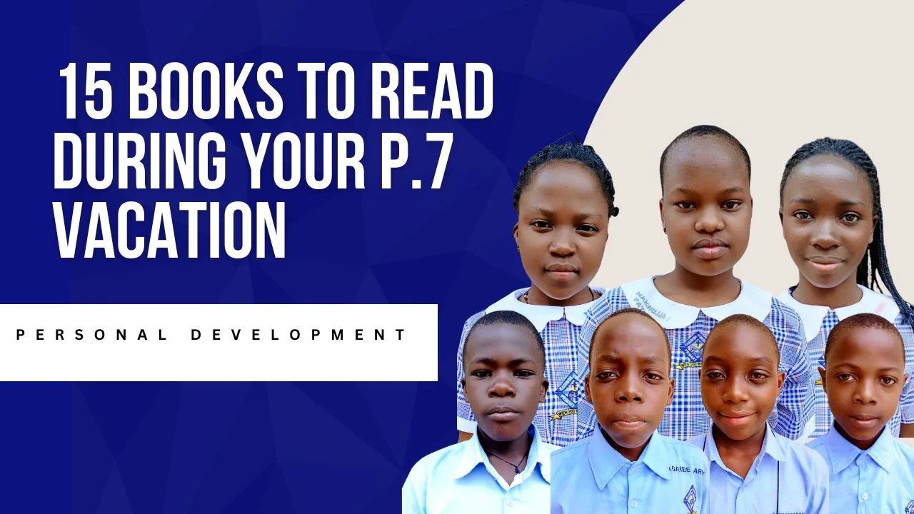 Read more about the article TOP 15 MUST-READ BOOKS THAT WILL KEEP YOU ACTIVE AND INFORMED DURING YOUR P.7 VACATION