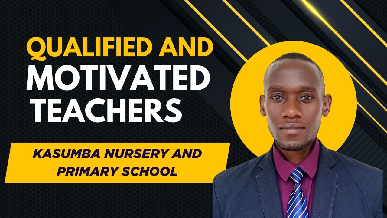 Dedicated and qualified teachers at Kasumba Nursery and Primary School