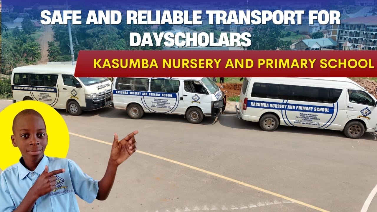 safe and reliable student transportation at Kasumba nursery and primary school