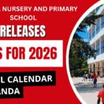 Uganda Releases 2026 School Calendar: Key Dates for Kasumba Families